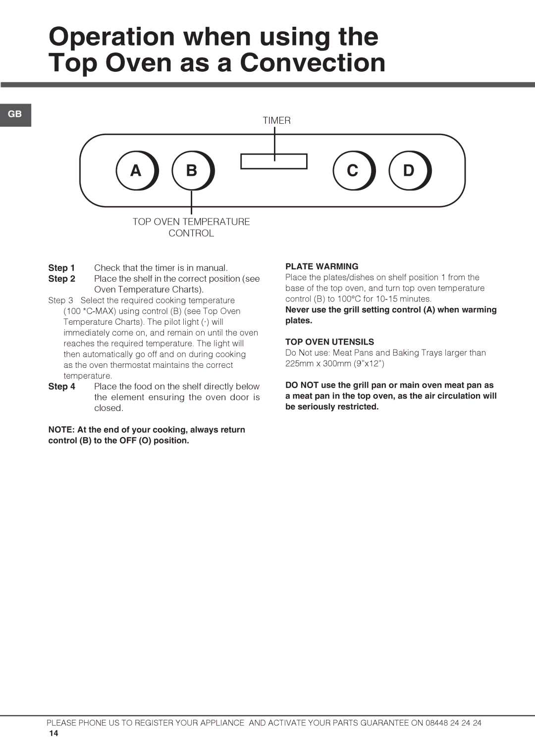 Hotpoint DCL 08 CB manual Operation when using the Top Oven as a Convection, Plate Warming, TOP Oven Utensils 