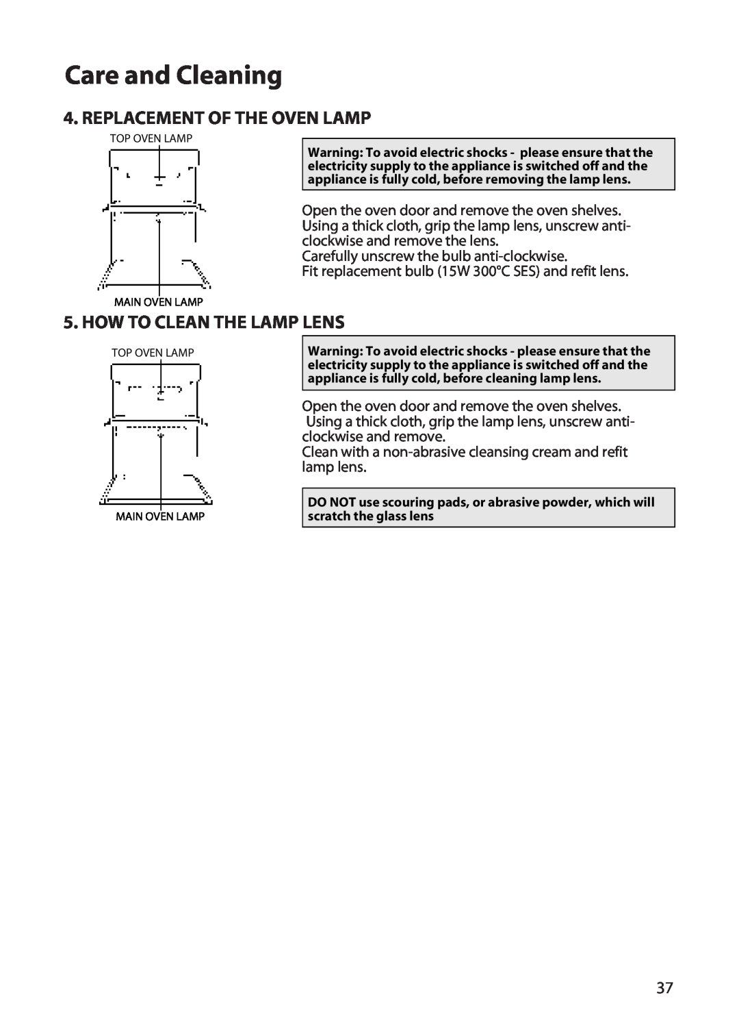 Hotpoint DD77 DT77 manual Replacement Of The Oven Lamp, How To Clean The Lamp Lens, Care and Cleaning 