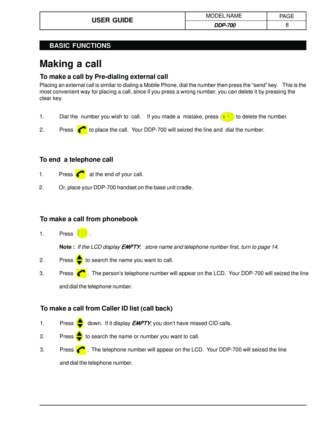 Hotpoint DDP-700 manual Making a call, To make a call by Pre-dialing external call, To end a telephone call 