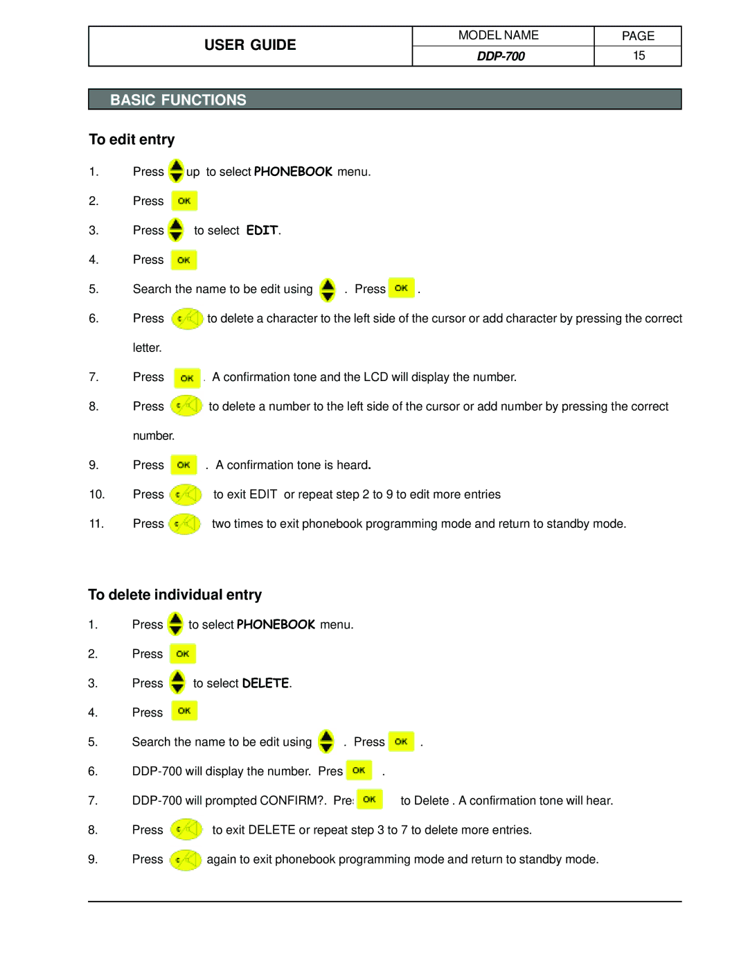 Hotpoint DDP-700 manual To edit entry, To delete individual entry 