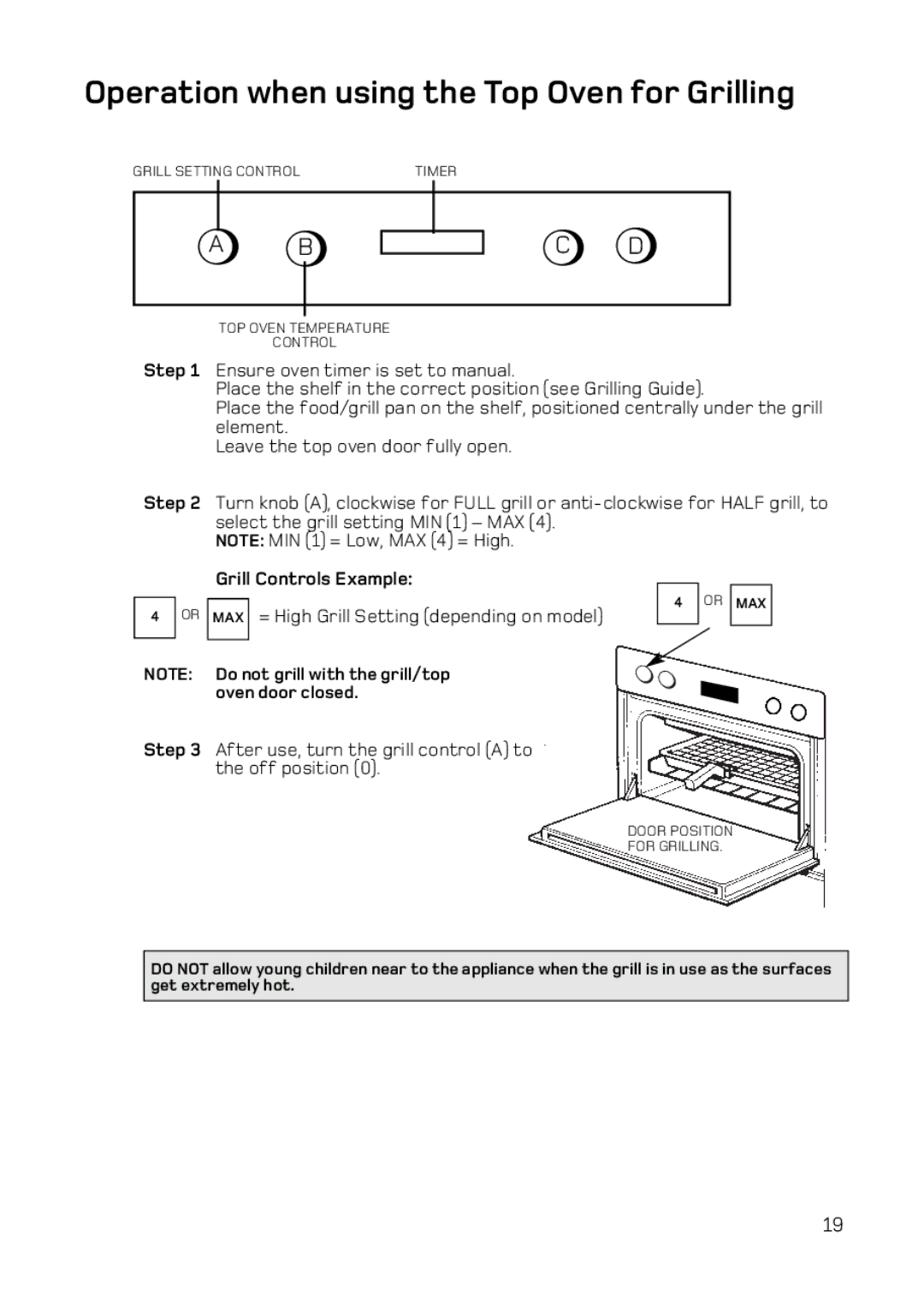 Hotpoint BD62 Mk2, DE47X1, DQ47 Mk2, BD52 Mk2 manual Operation when using the Top Oven for Grilling, Grill Controls Example 