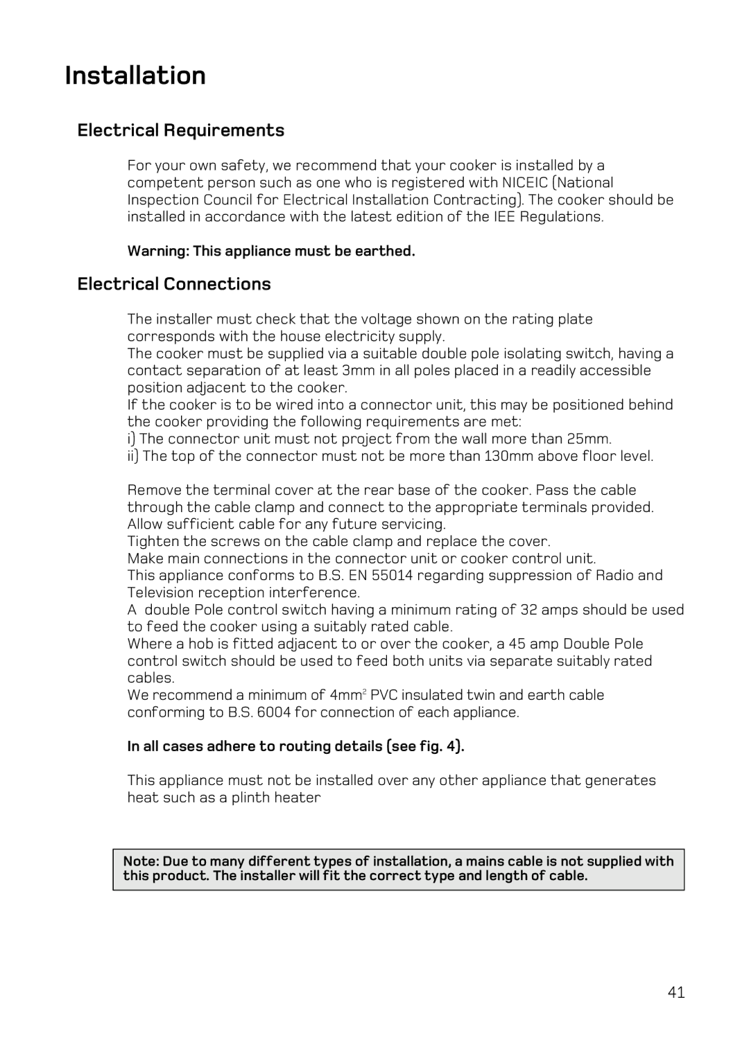 Hotpoint DQ47 Mk2, DE47X1, BD52 Mk2, BD62 Mk2 manual Installation, All cases adhere to routing details see fig 