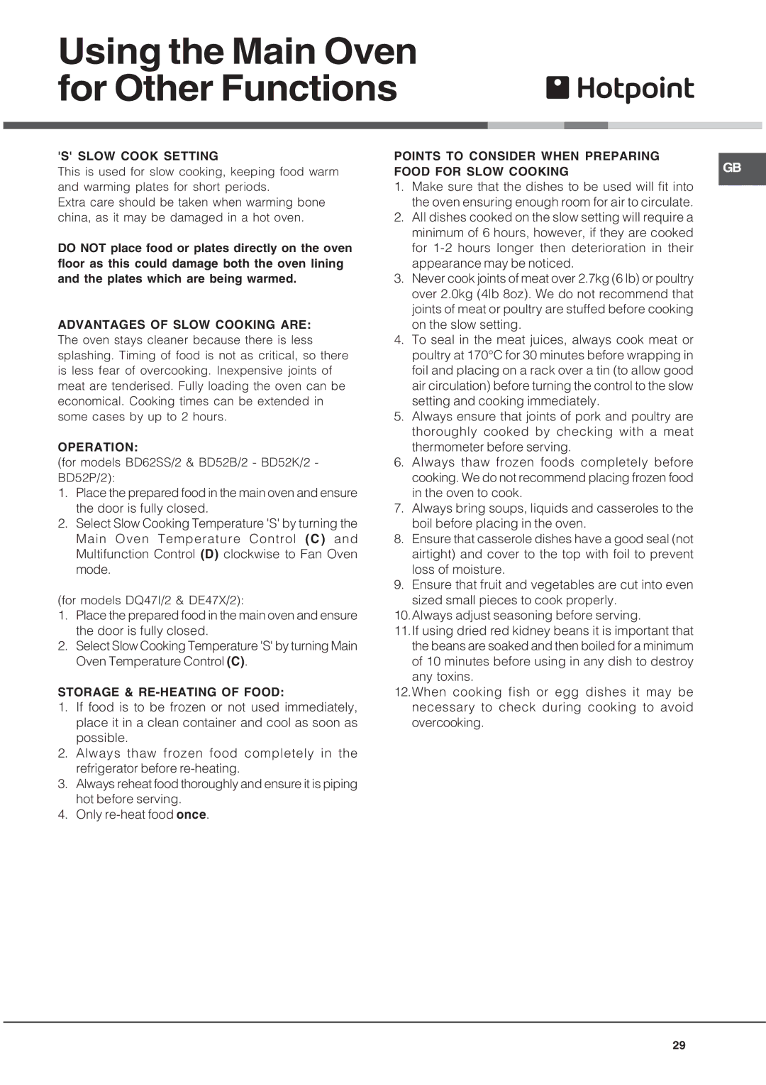 Hotpoint BD62SS/2 Using the Main Oven for Other Functions, Slow Cook Setting, Operation, Storage & RE-HEATING of Food 