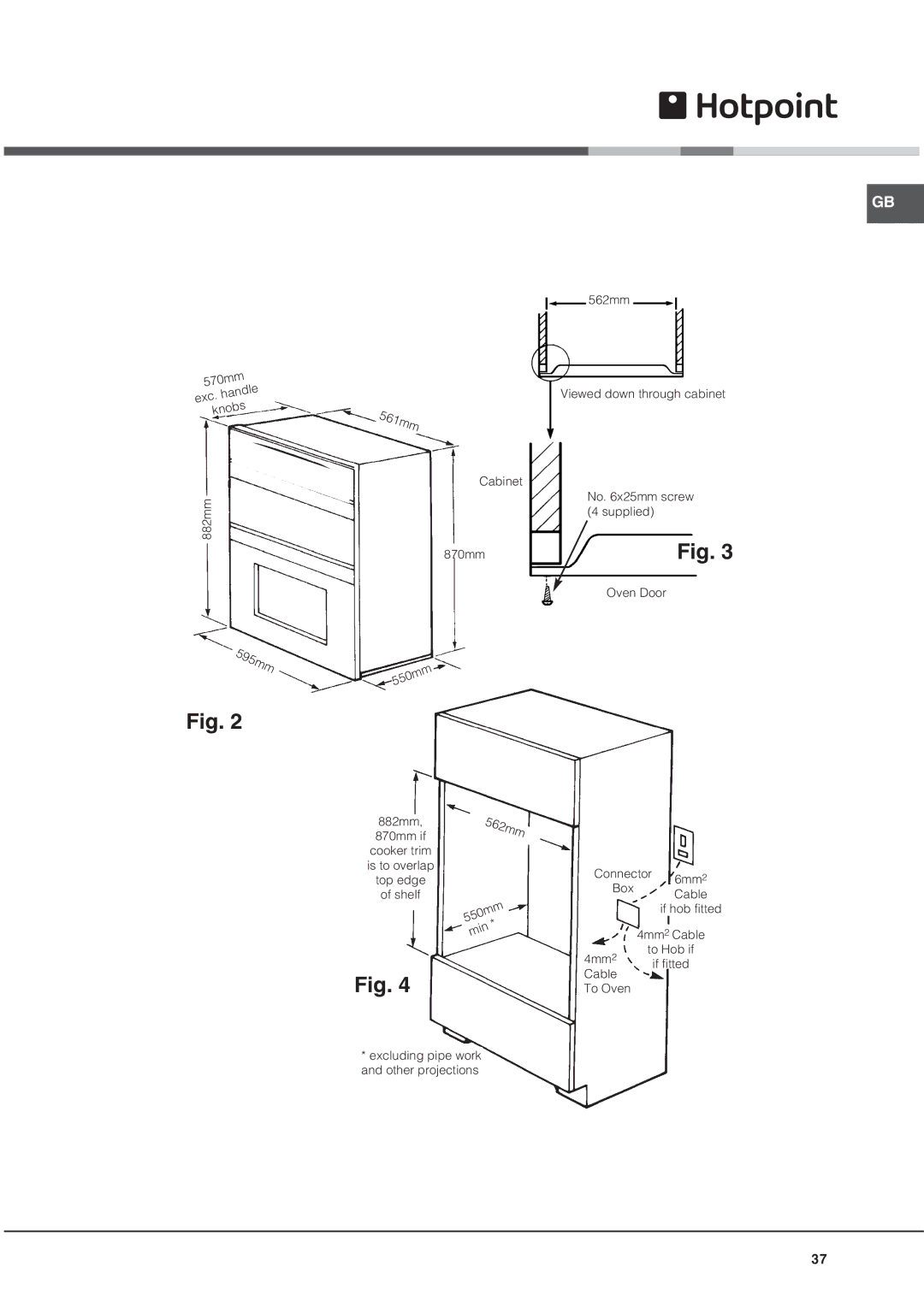 Hotpoint DQ47I/2, DE47X/2, BD52P/2, BD52K/2, BD52B/2, BD62SS/2 manual 595mm 