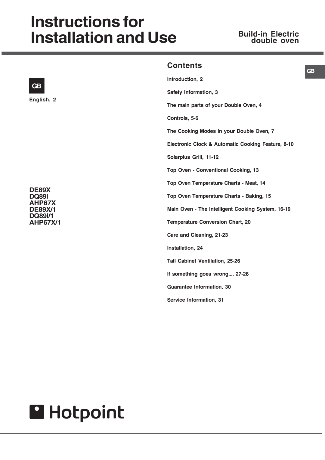 Hotpoint DQ89I1, DE89X, AHP67X1 manual Instructions for Installation and Use, Build-in Electric double oven Contents 