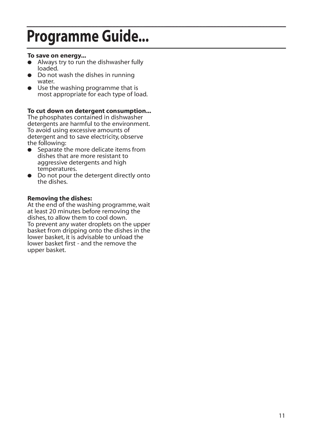 Hotpoint DF55, DF56 installation instructions To save on energy, To cut down on detergent consumption, Removing the dishes 