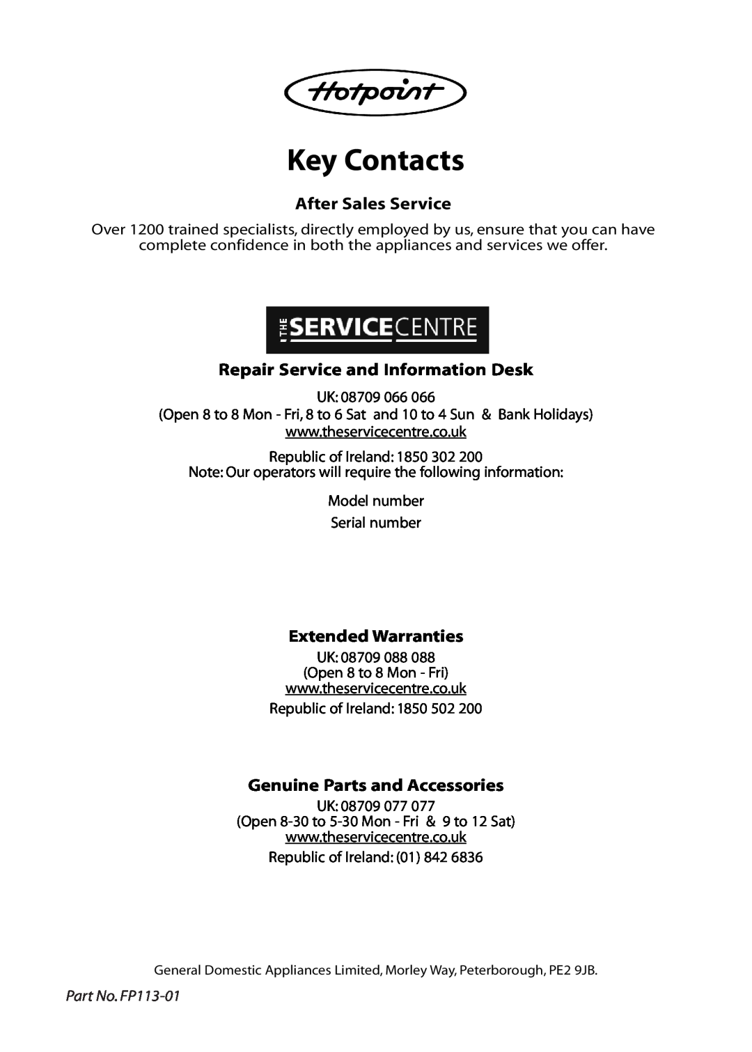 Hotpoint DF56, DF55 Key Contacts, After Sales Service, Repair Service and Information Desk, Extended Warranties 