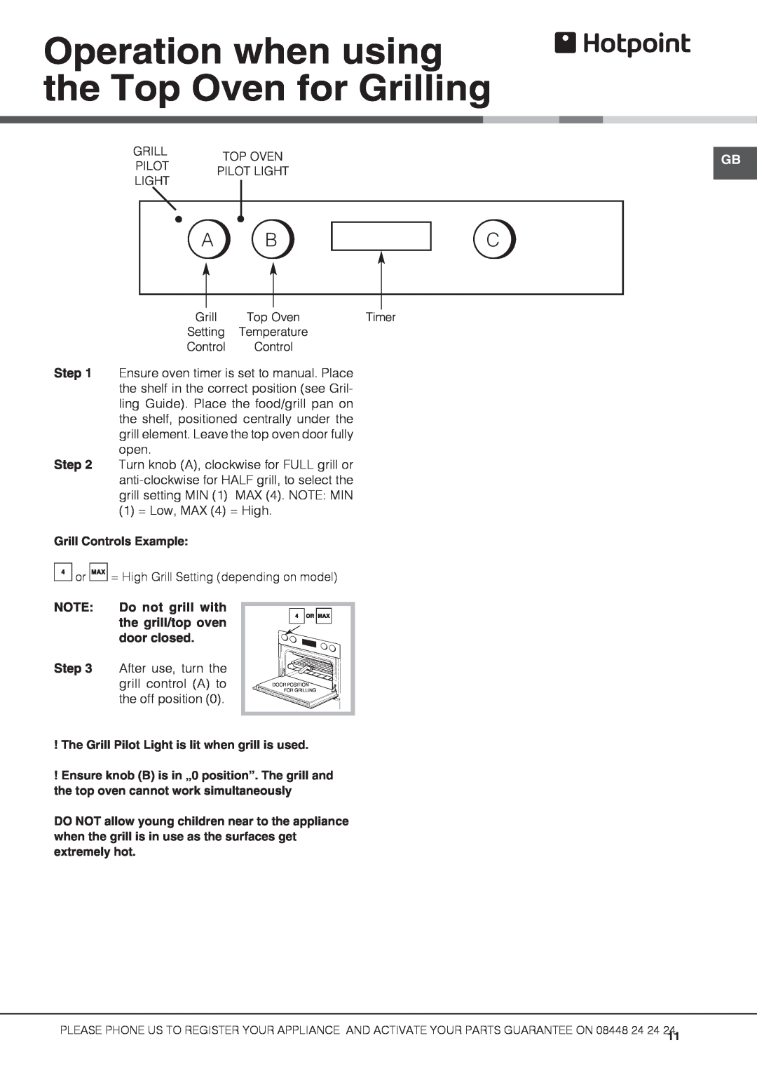 Hotpoint DH53CK 2, DH53X S, DH53W S, DH53K S, DH3B S Operation when using the Top Oven for Grilling, Grill Controls Example 