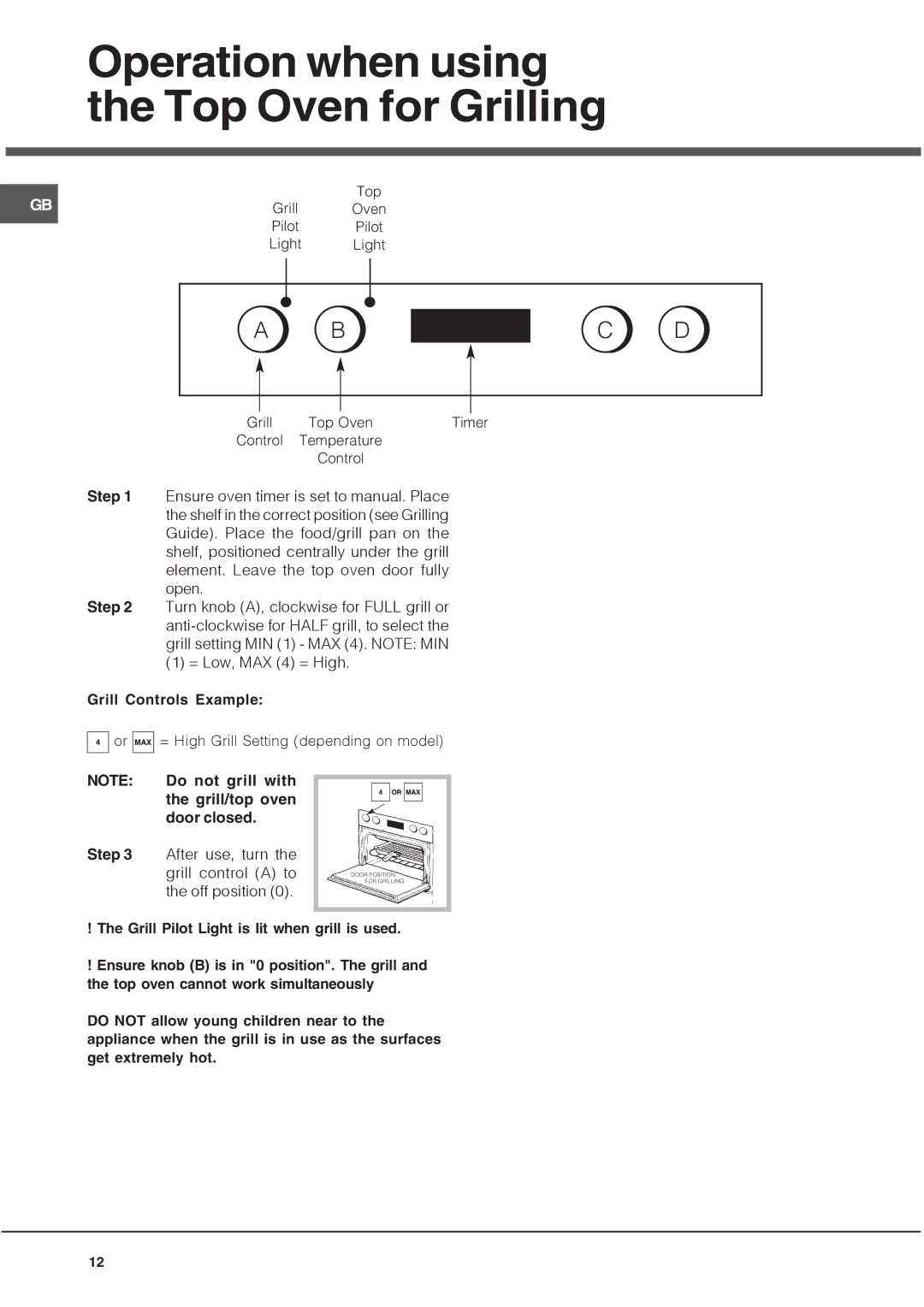 Hotpoint DH93 K, DH93 X, DH 93 CX manual Operation when using the Top Oven for Grilling, Grill Controls Example 