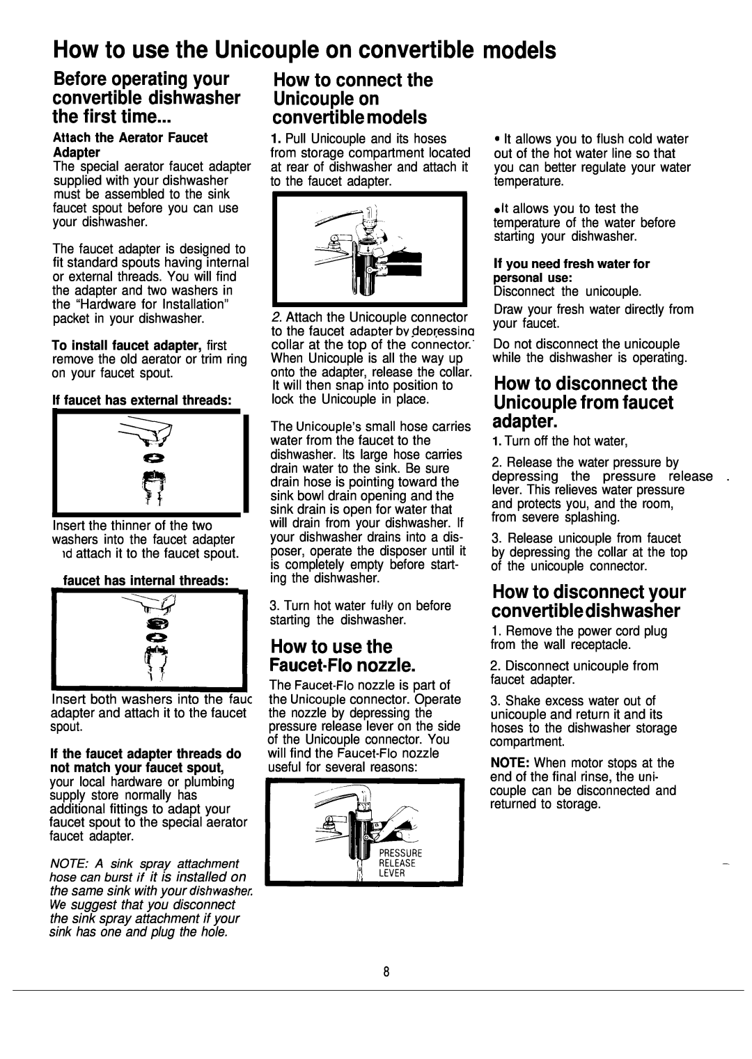 Hotpoint Dishwasher manual How to use the Unicouple on convertible models, How to use the Faucet=Flo nozzle 