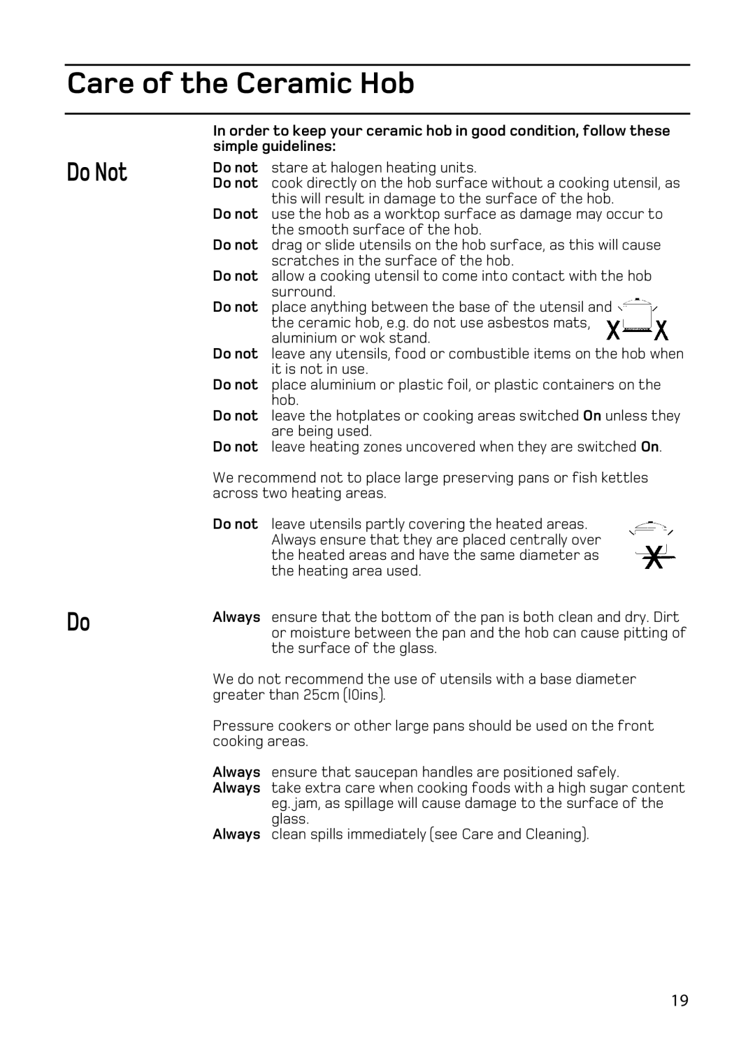 Hotpoint double oven cookers manual Care of the Ceramic Hob, Do Not 