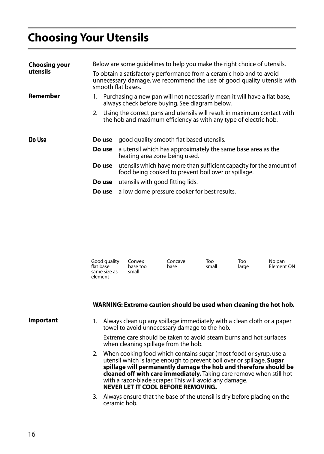 Hotpoint DOUBLE OVEN manual Choosing Your Utensils, Do Use, Choosing your utensils Remember 