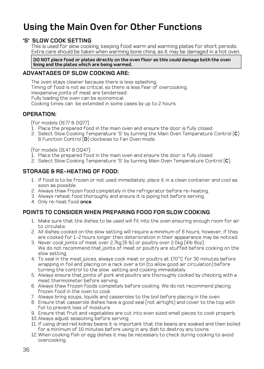 Hotpoint DQ77, DE77, DE47, DQ47 manual ‘S’ Slow Cook Setting 