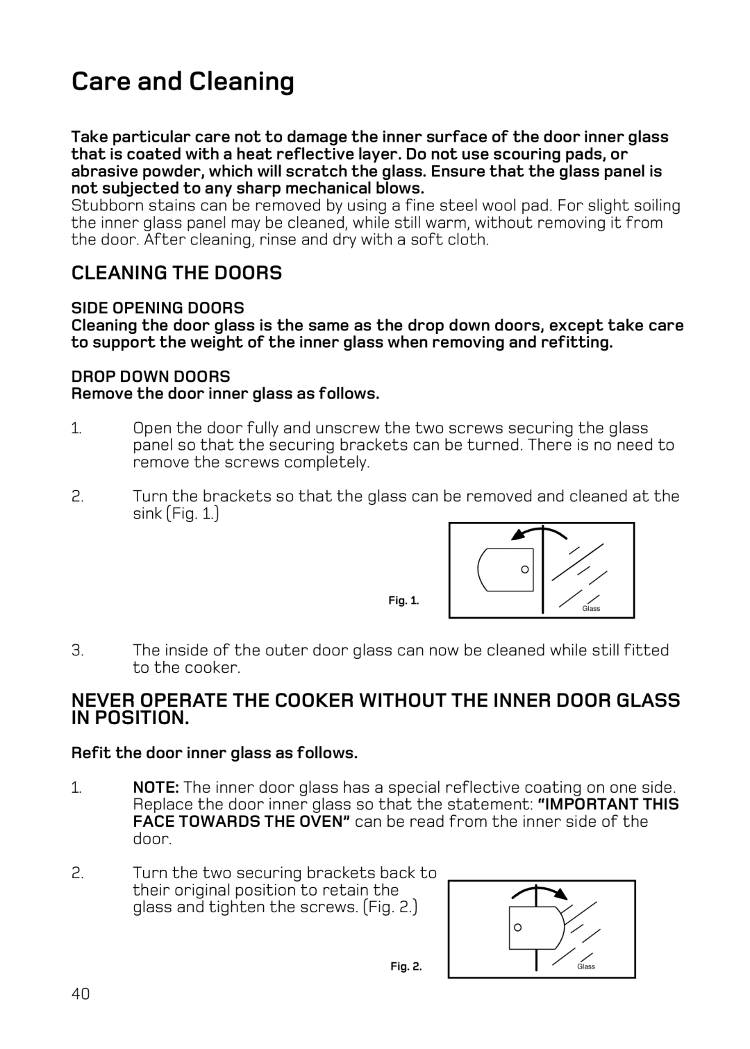 Hotpoint DQ77, DE77, DE47, DQ47 manual Remove the door inner glass as follows, Refit the door inner glass as follows 