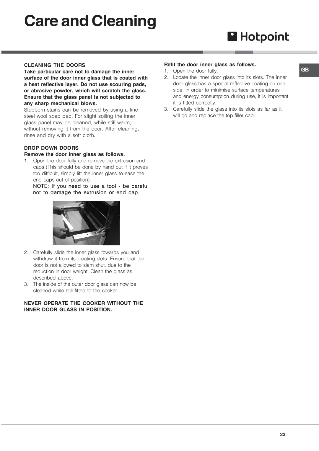 Hotpoint DQ891 manual Cleaning the Doors, Drop Down Doors, Remove the door inner glass as follows 