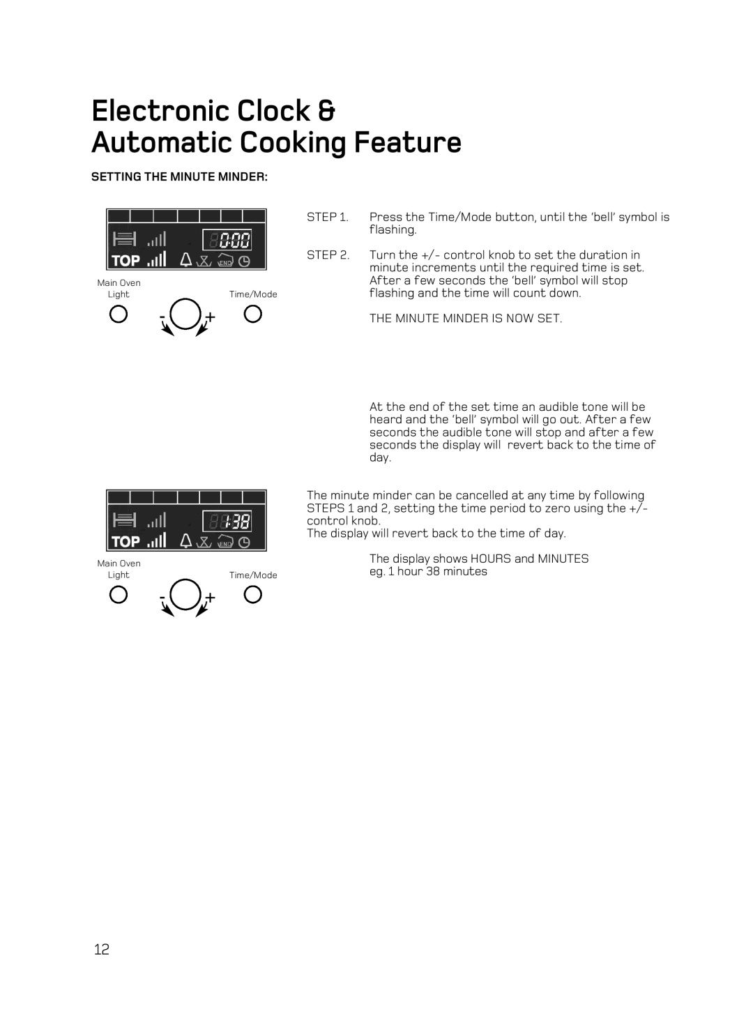 Hotpoint DQ89I, DE89X1, AHP67X manual Setting the Minute Minder 