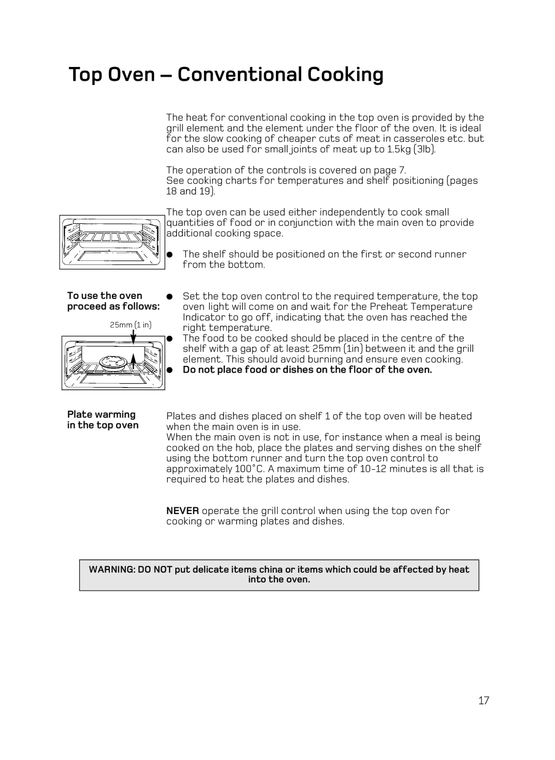 Hotpoint AHP67X, DQ89I, DE89X1 manual Plate warming in the top oven, Do not place food or dishes on the floor of the oven 