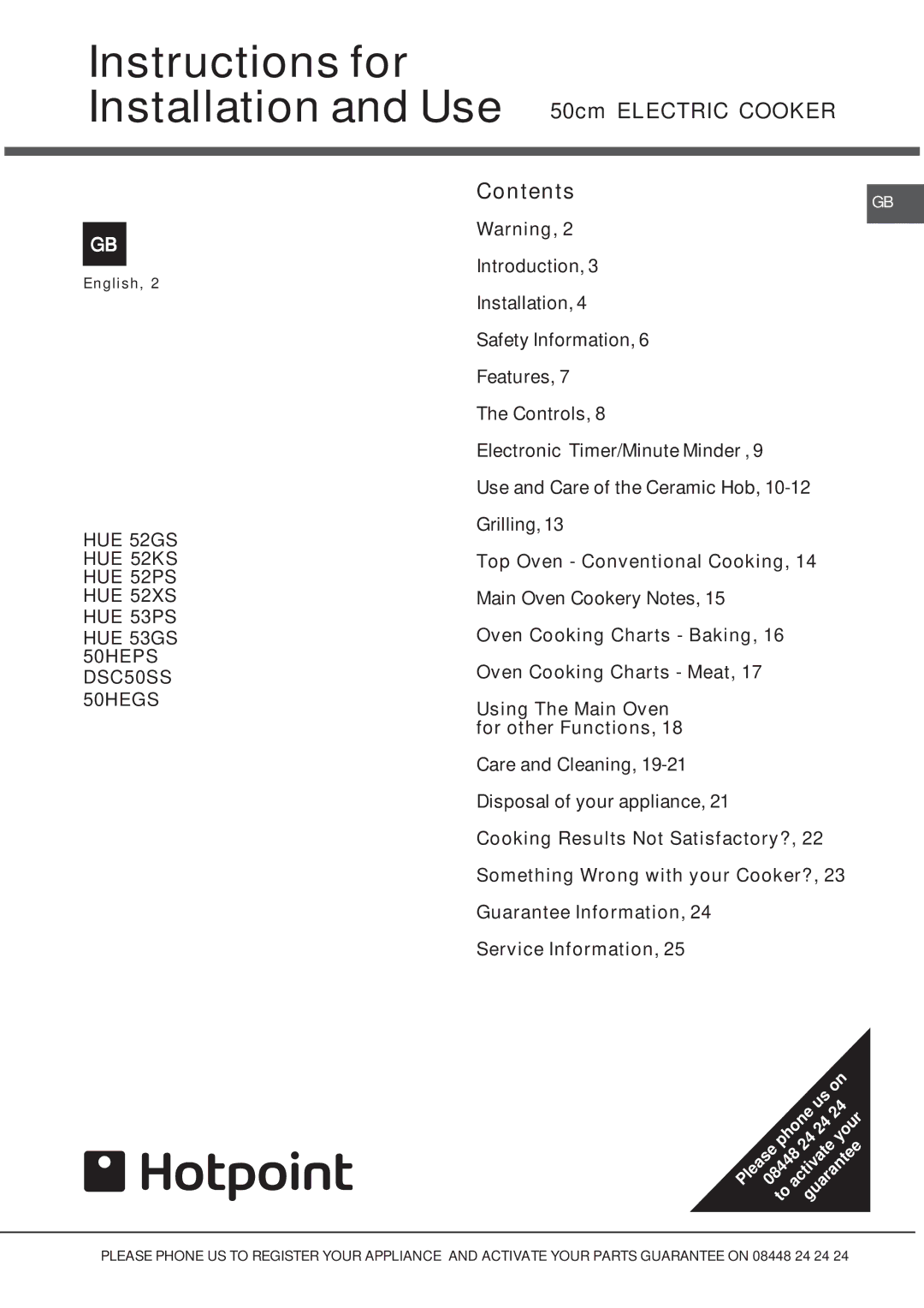 Hotpoint HUE 52KS, DSC50SS, HUE 52GS, HUE 52XS manual Instructions for Installation and Use 50cm Electric Cooker, Contents 