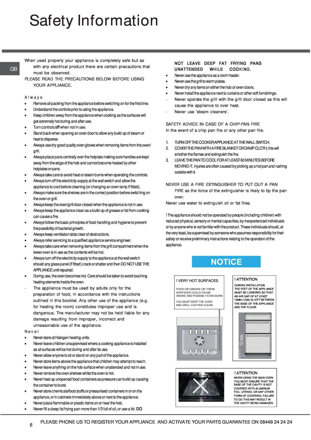 Hotpoint HUE 52PS Safety Information, A l w a y s, Not Leave Deep Fat Frying Pans, Unattended While Cooking, N e v e r 