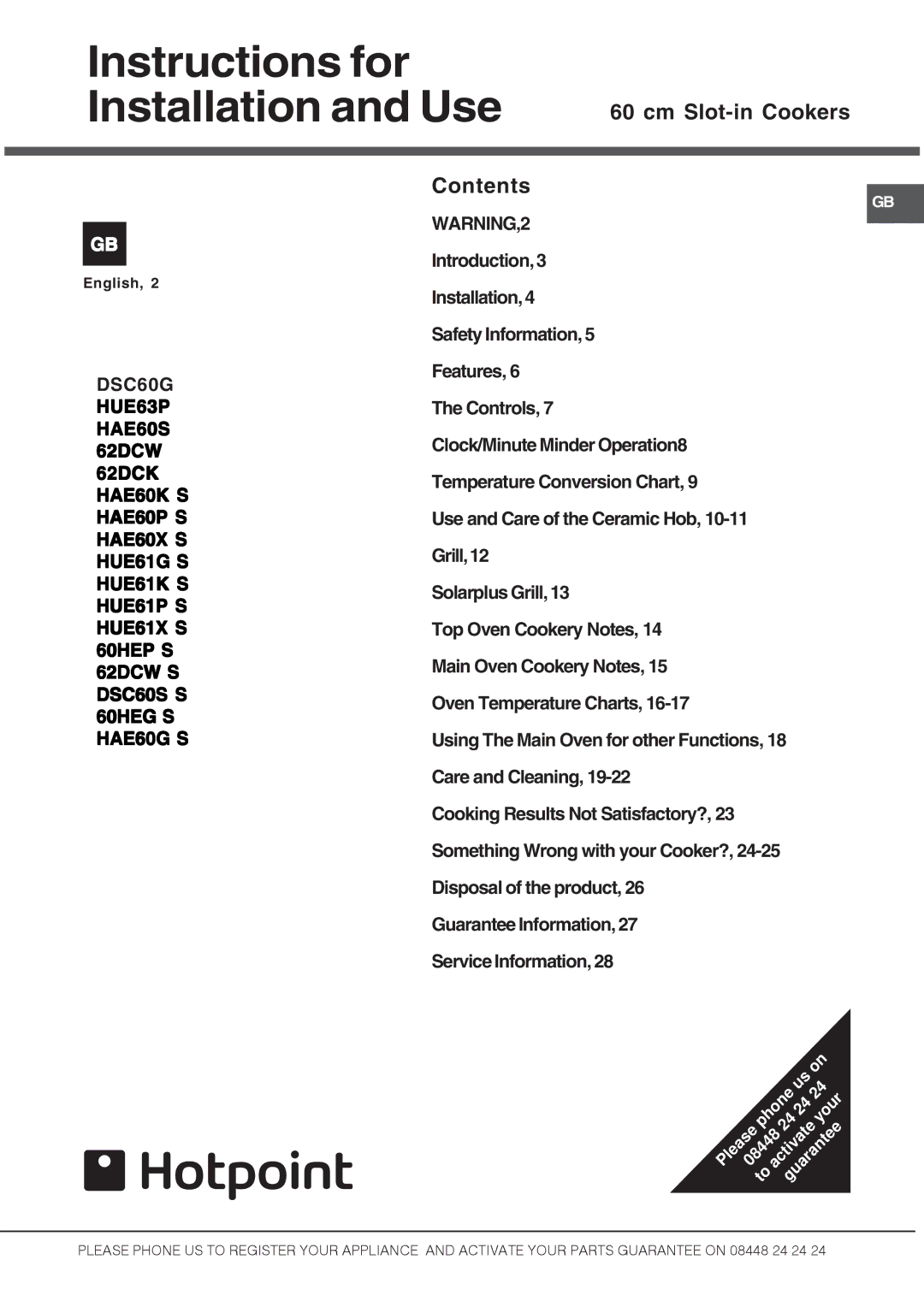 Hotpoint DSC60G manual Instructions for Installation and Use, Cm Slot-in Cookers 