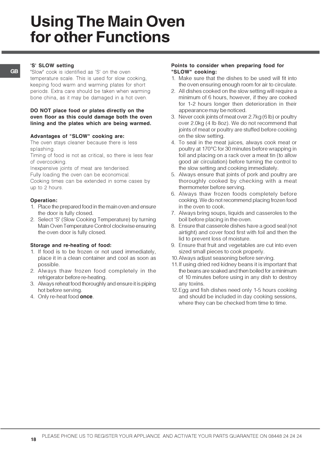 Hotpoint DSC60G manual Using The Main Oven for other Functions, Slow setting, Storage and re-heating of food 