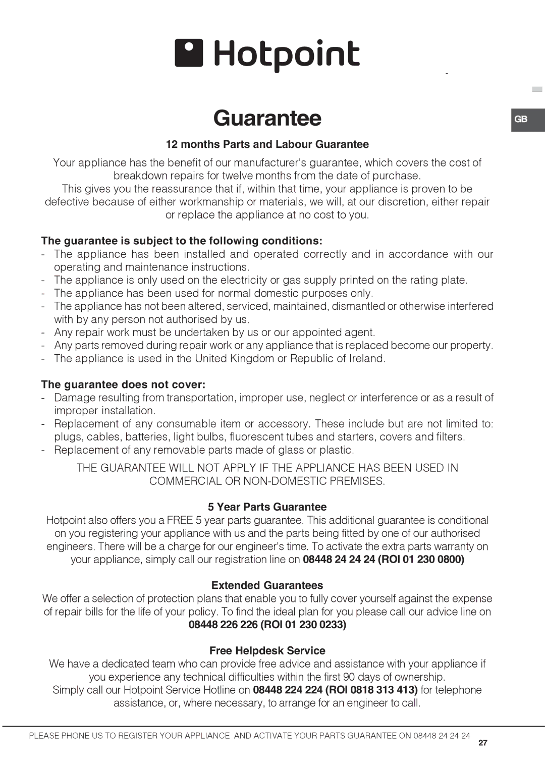 Hotpoint DSC60G Months Parts and Labour Guarantee, Guarantee is subject to the following conditions, Year Parts Guarantee 