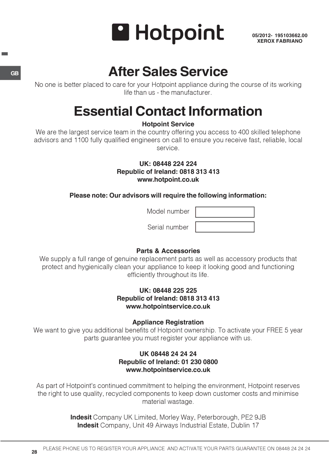 Hotpoint DSC60G manual Hotpoint Service, Parts & Accessories, UK 08448 24 24 Republic of Ireland 01 230 