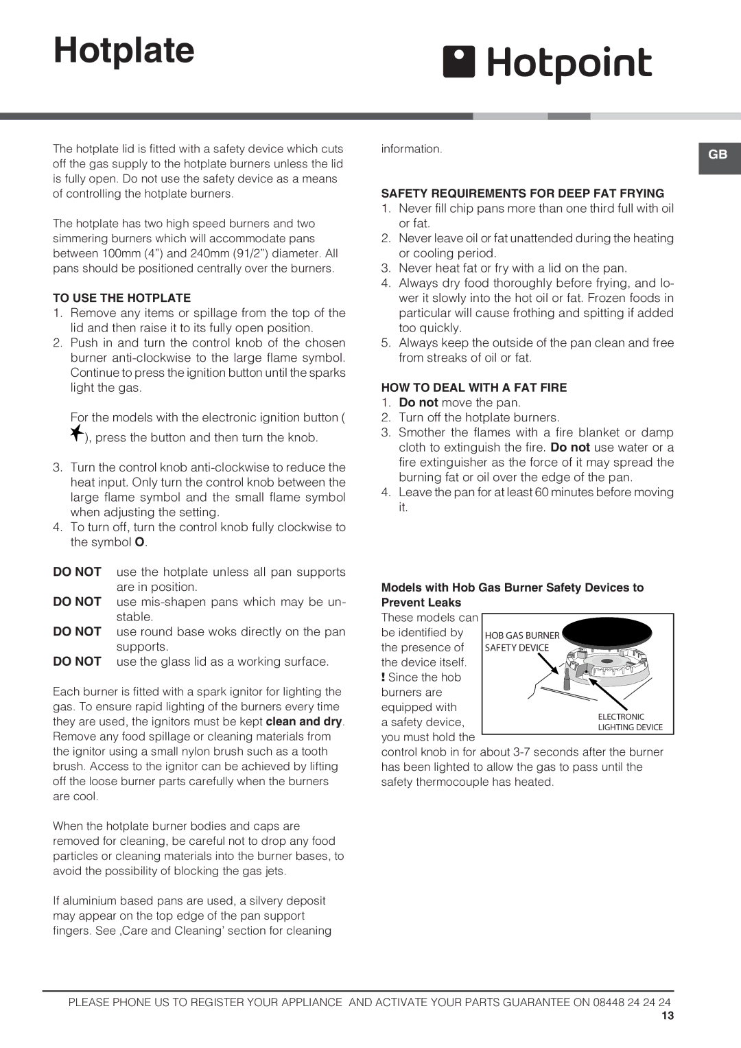 Hotpoint 60cm Gas Cooker To USE the Hotplate, Safety Requirements for Deep FAT Frying, HOW to Deal with a FAT Fire 