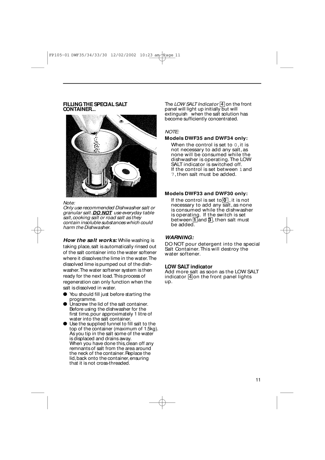 Hotpoint DWF35 Filling the Special Salt Container, How the salt works While washing is, Models DWF33 and DWF30 only 