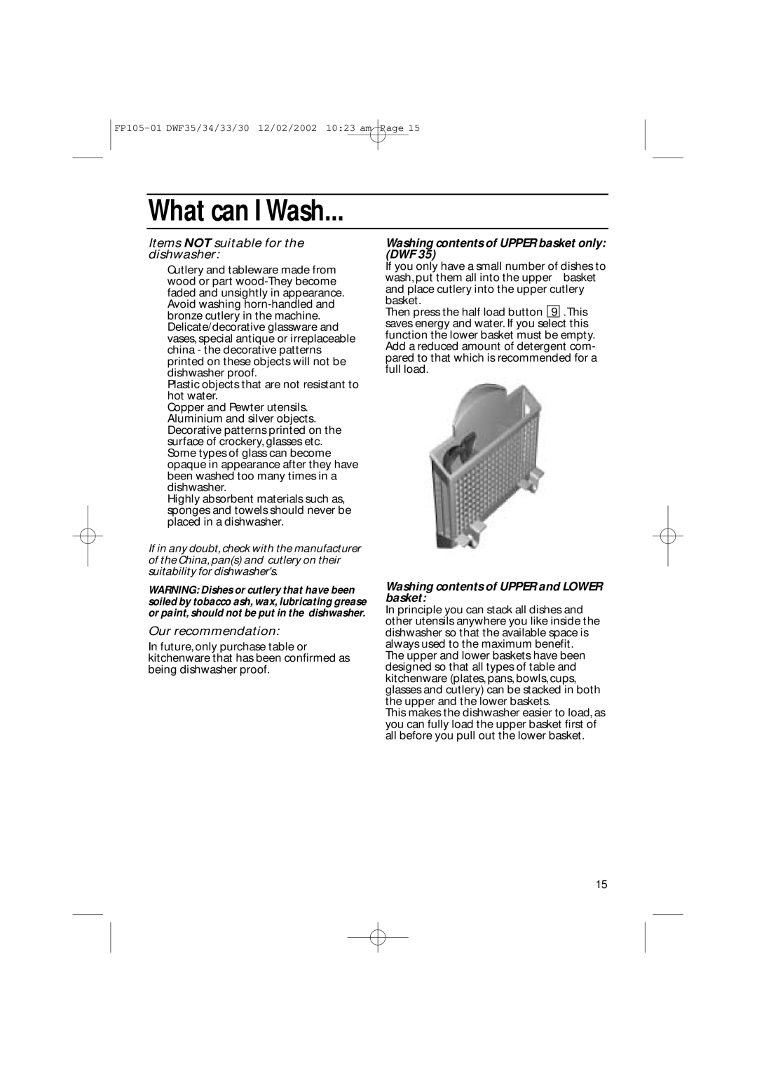 Hotpoint DWF33 What can I Wash, Washing contents of Upper basket only DWF, Washing contents of Upper and Lower basket 