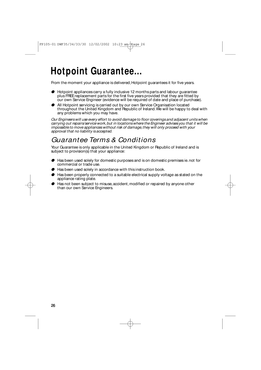 Hotpoint DWF30, DWF35, DWF34, DWF33 installation instructions Hotpoint Guarantee, Guarantee Terms & Conditions 