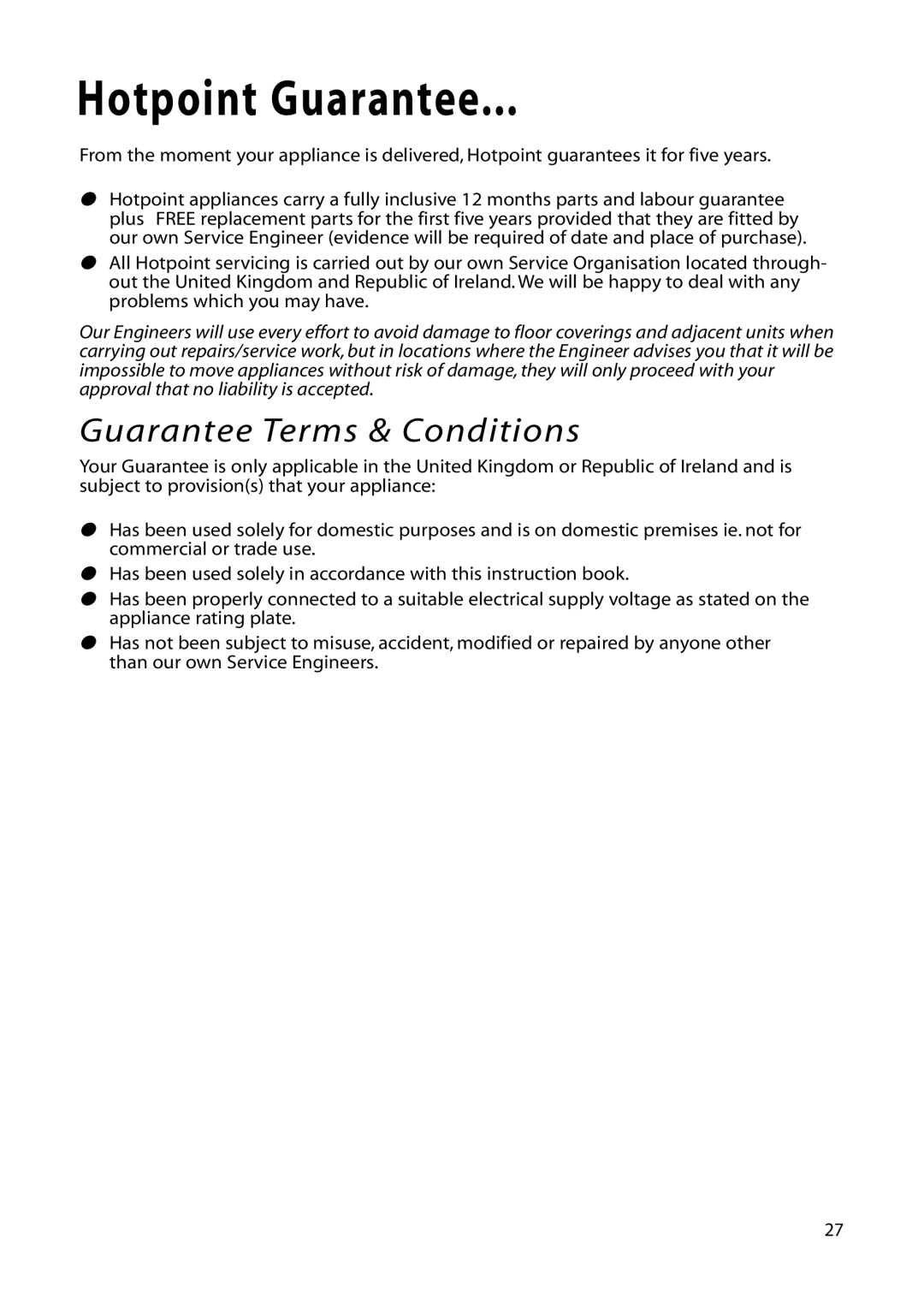 Hotpoint DWF60, DWF61 installation instructions Hotpoint Guarantee, Guarantee Terms & Conditions 