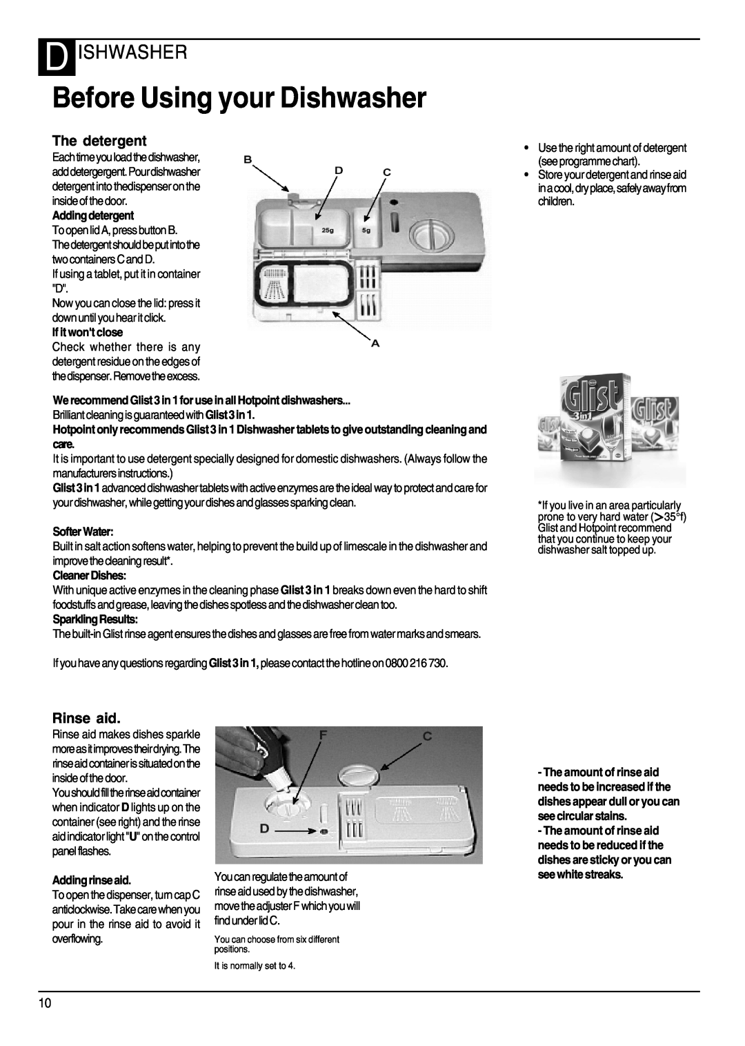 Hotpoint DWM75 Before Using your Dishwasher, D Ishwasher, The detergent, Rinse aid, Addingdetergent, If it wont close 