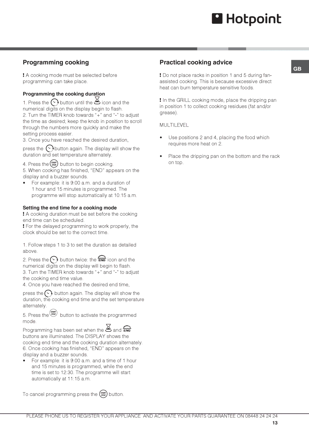 Hotpoint DX 892 CX S manual Programming cooking, Practical cooking advice, Programming the cooking duration 