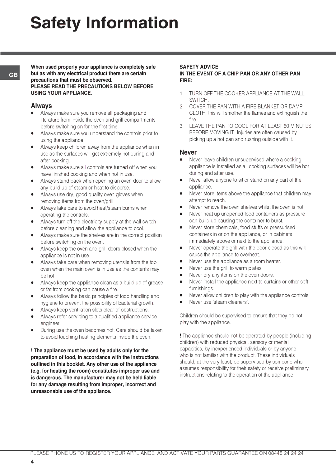 Hotpoint DX 892 CX S manual Safety Information, Always, Never 