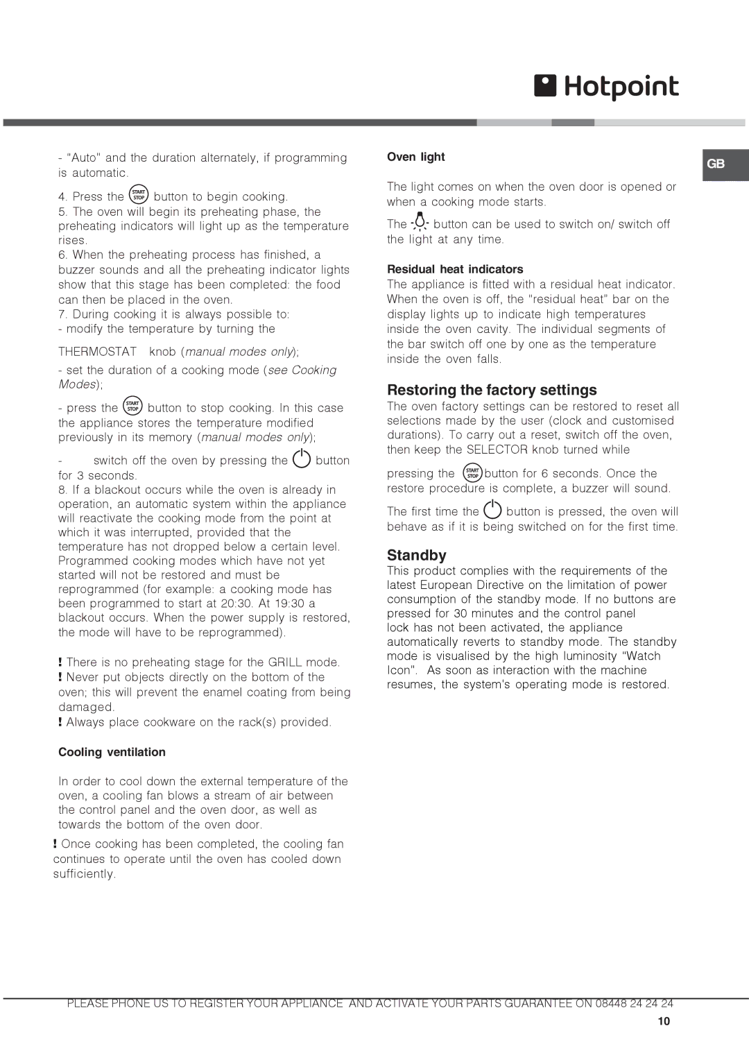 Hotpoint DX 892 CX Restoring the factory settings, Standby, Cooling ventilation, Oven light, Residual heat indicators 