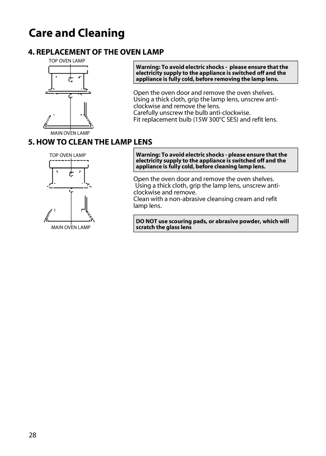 Hotpoint DY46 BD42 BD32 manual Replacement of the Oven Lamp, HOW to Clean the Lamp Lens 