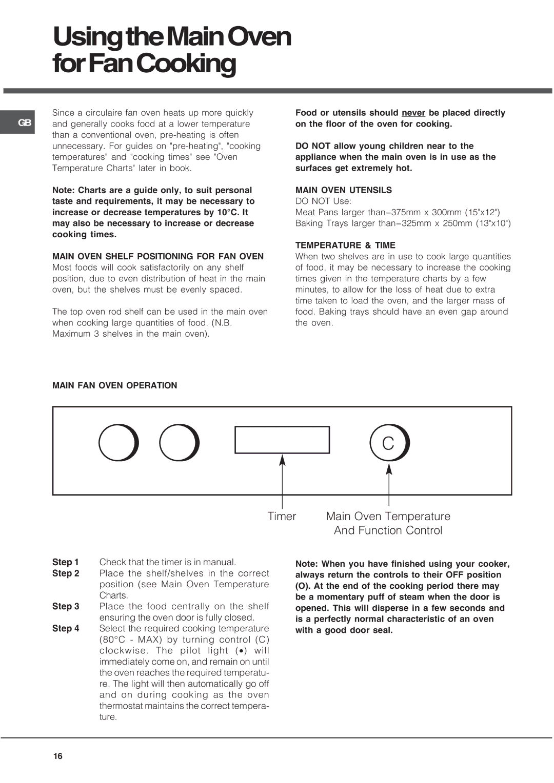 Hotpoint DY46W2, DY46X2 UsingtheMainOven forFanCooking, Timer Main Oven Temperature Function Control, Main Oven Utensils 