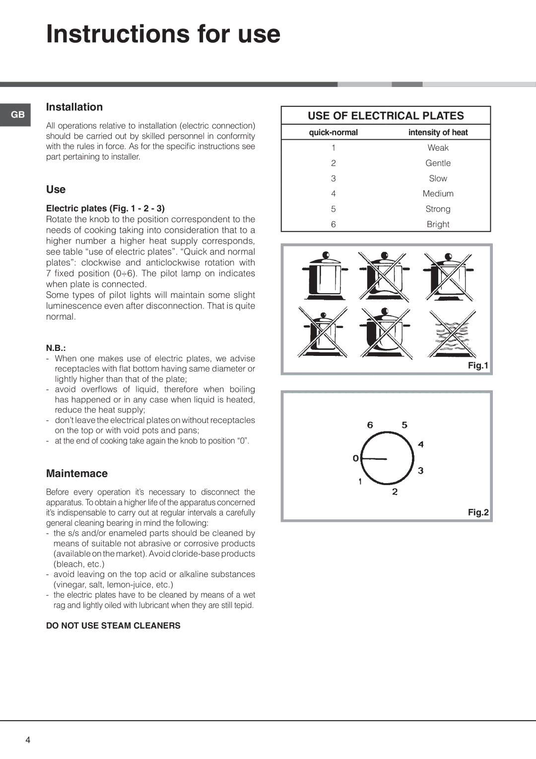 Hotpoint E320SIX manual Instructions for use, Installation, Use, Maintemace, USE of Electrical Plates 