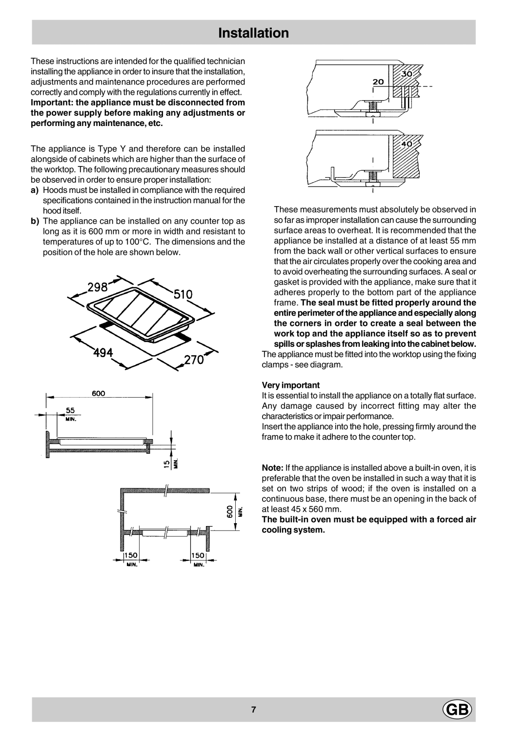 Hotpoint E3BX manual Installation, Very important 