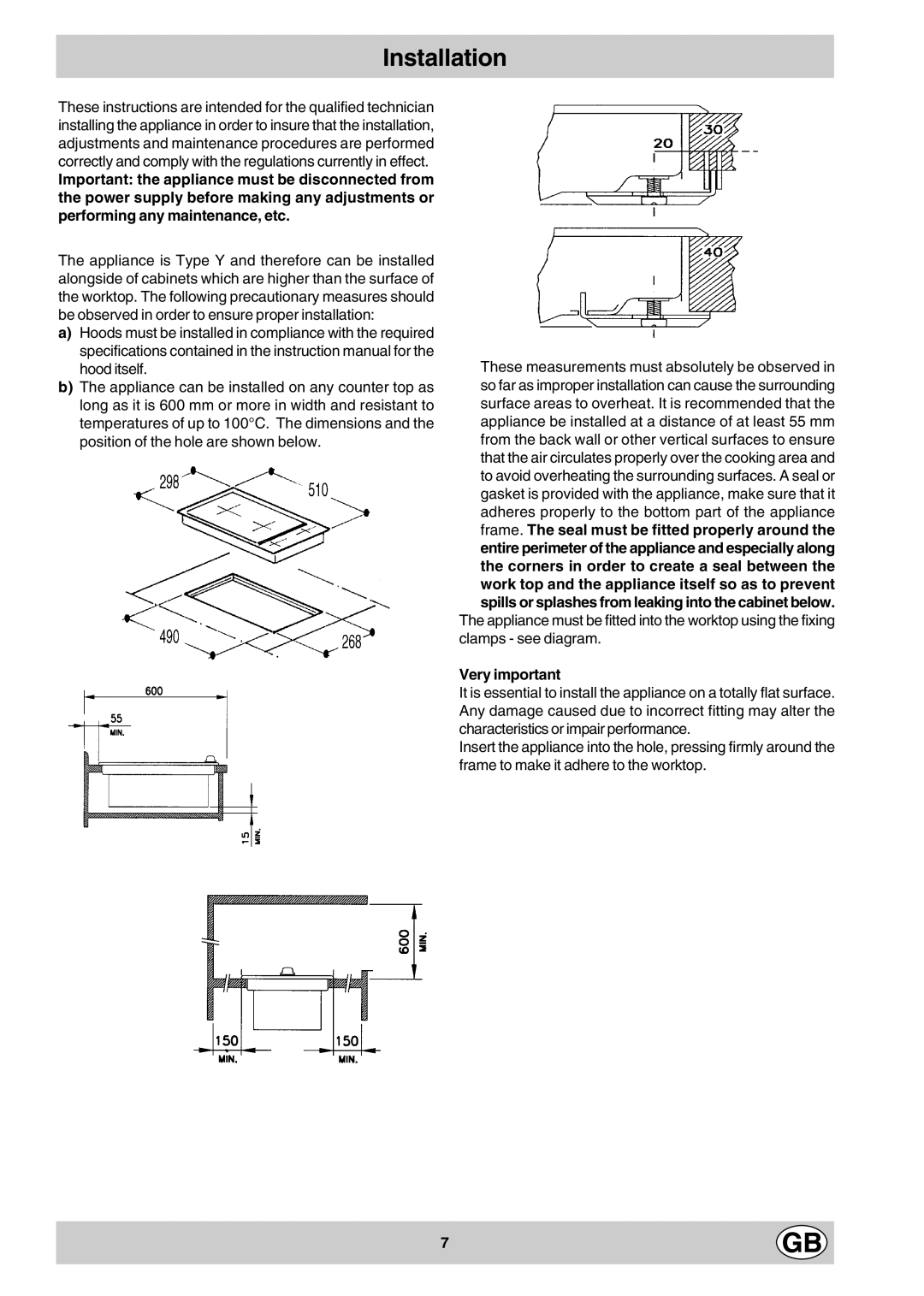 Hotpoint E3FX manual Installation, Very important 