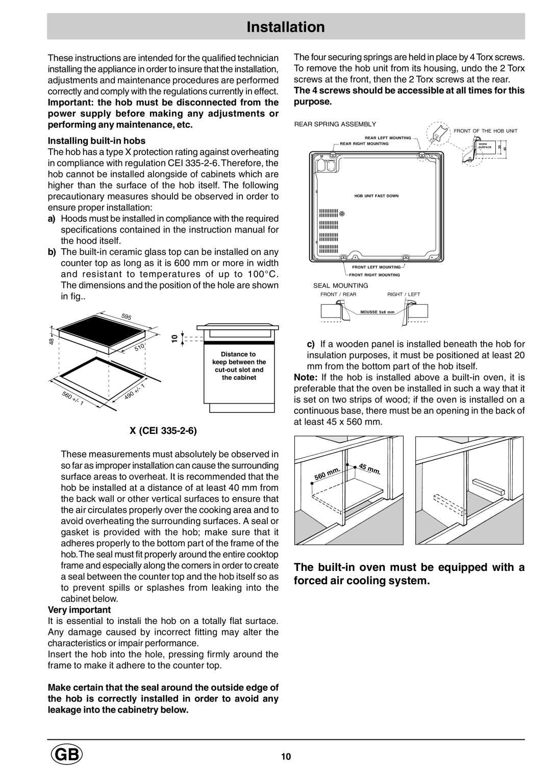 Hotpoint E6004 manual Installation, X Cei, Installing built-inhobs, Very important 