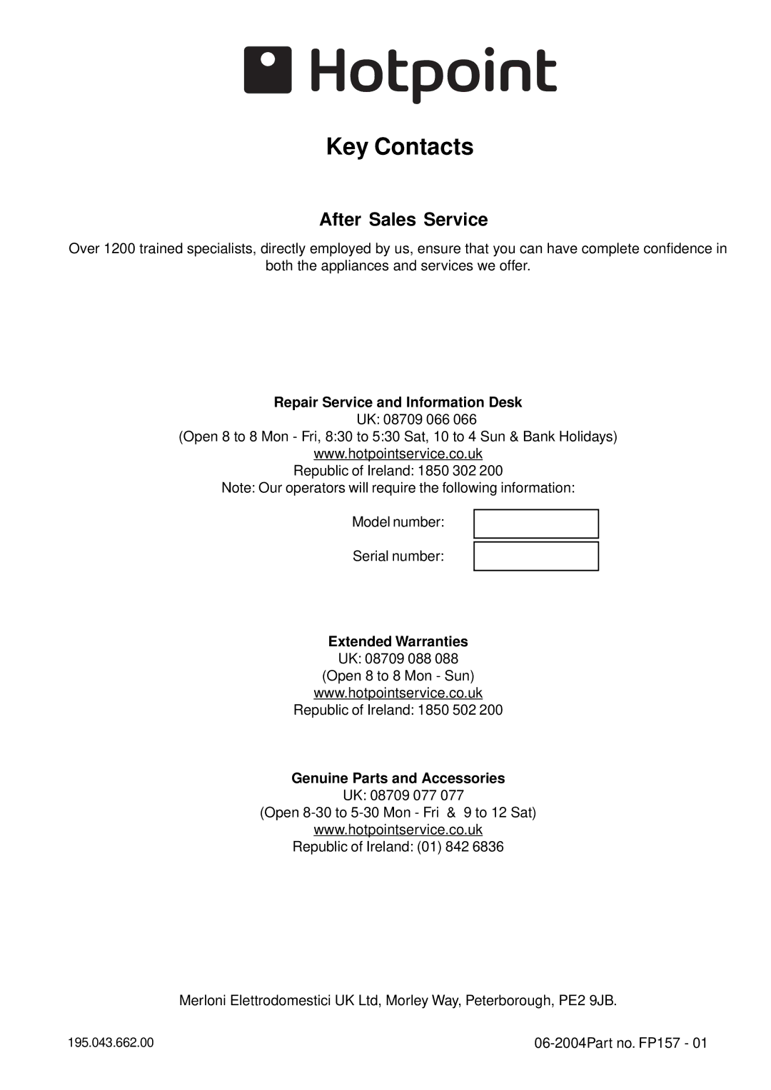 Hotpoint E6011, E6014 manual Key Contacts, Repair Service and Information Desk, Genuine Parts and Accessories 