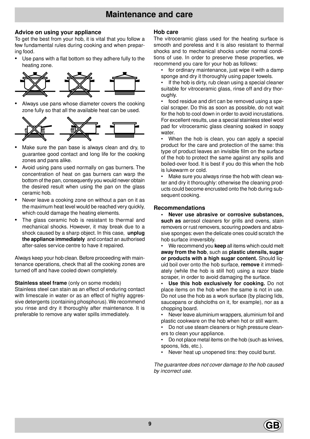 Hotpoint E6014, E6011 manual Maintenance and care, Advice on using your appliance, Hob care, Recommendations 