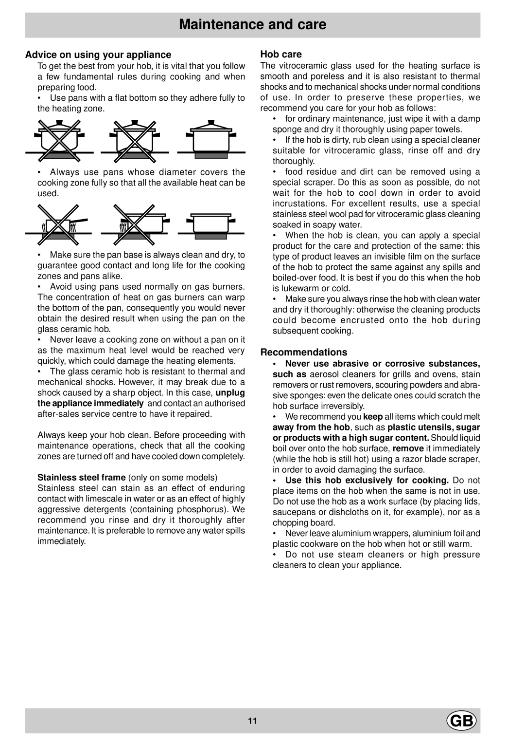 Hotpoint E6005, E7134 manual Maintenance and care, Advice on using your appliance, Hob care, Recommendations 