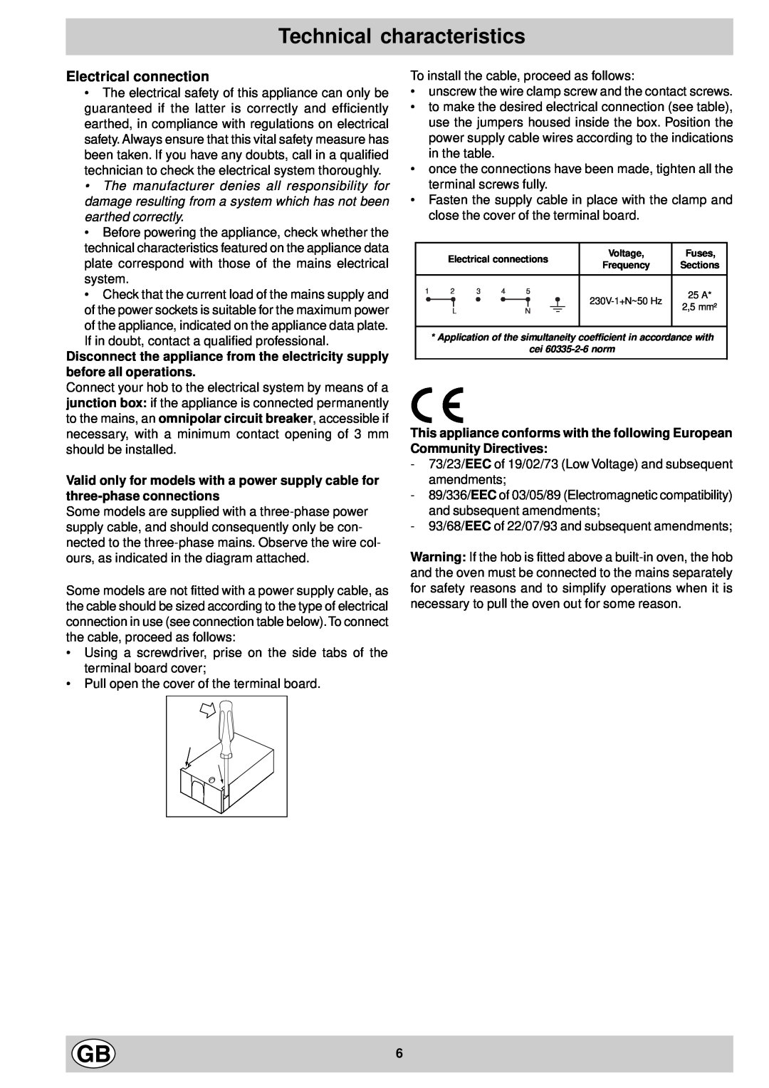 Hotpoint E7134, E6005 manual Technical characteristics, Electrical connection 