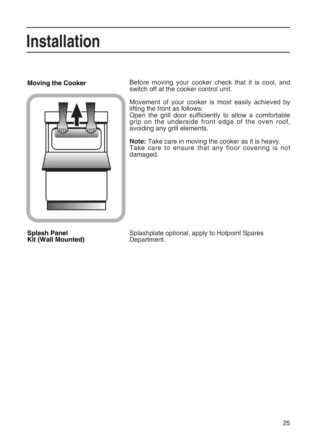 Hotpoint EG20, EG21 & EG22 manual Moving the Cooker Splash Panel Kit Wall Mounted 