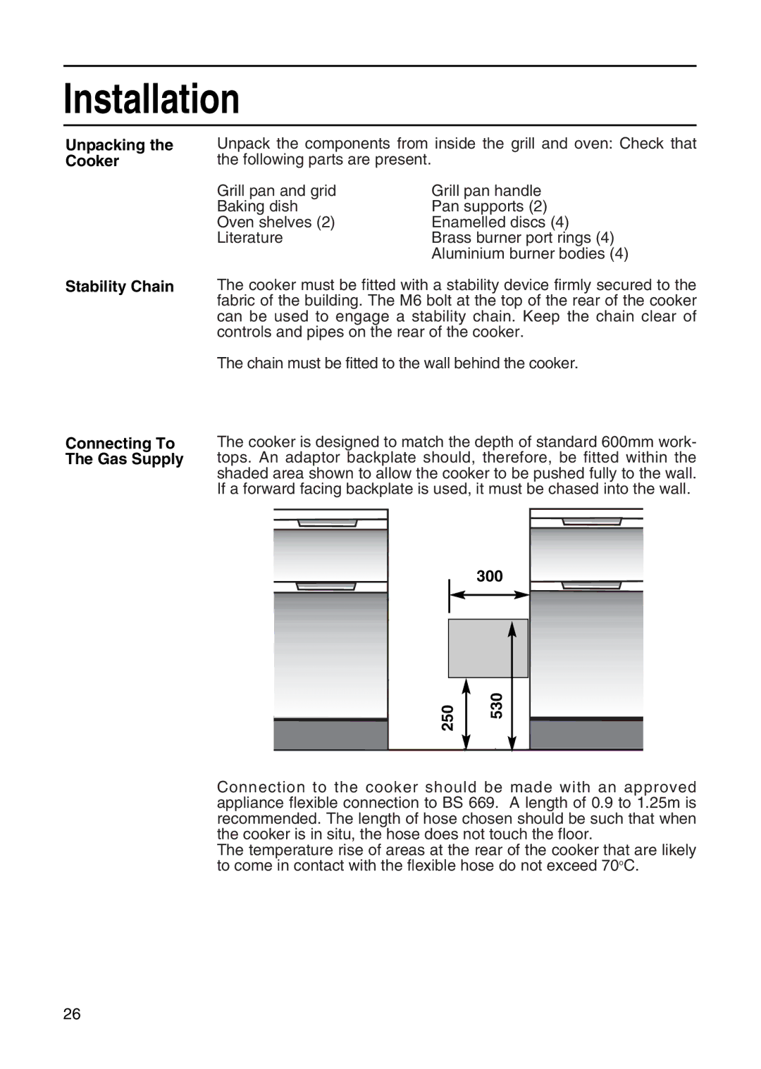 Hotpoint EG21 & EG22, EG20 manual Unpacking the Cooker Stability Chain, Connecting To The Gas Supply, 300, 250 