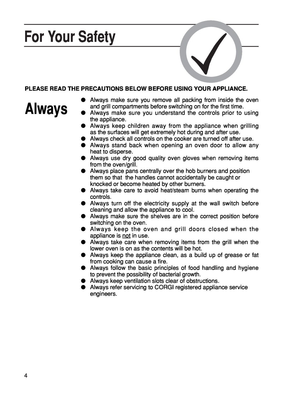Hotpoint EG21 manual For Your Safety, Always 