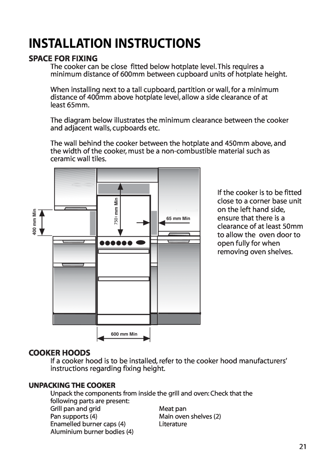 Hotpoint EG52 installation instructions Space For Fixing, Cooker Hoods, Unpacking The Cooker, Installation Instructions 